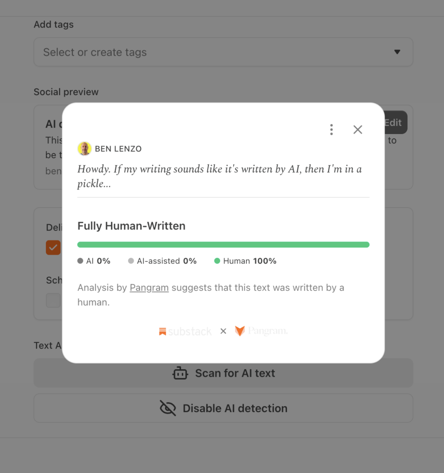 Substack's Pangram AI-detection pop-up on Ben Lenzo's article, showing a "Fully Human-Written" result: AI 0%, AI-assisted 0%, Human 100%, with a green bar and the note "Analysis by Pangram suggests that this text was written by a human."